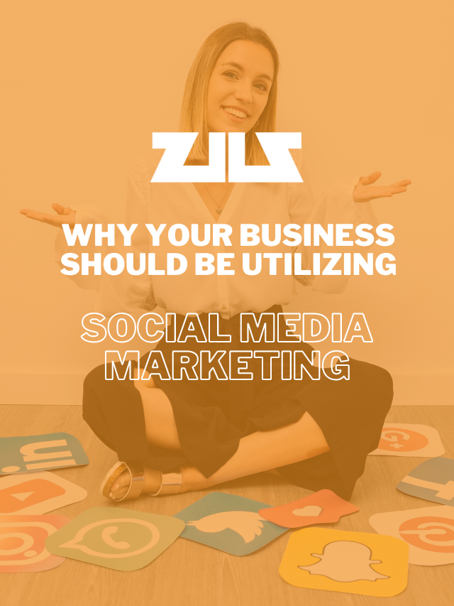 Why Your Business Should Be Utilizing Social Media Marketing